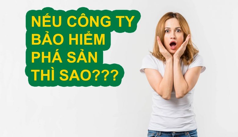 Công ty bảo hiểm phá sản