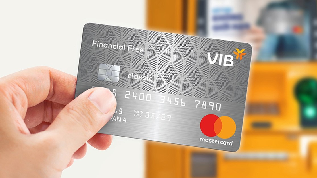 Thẻ tín dụng VIB Financial Free miễn phí, có nên mở không?