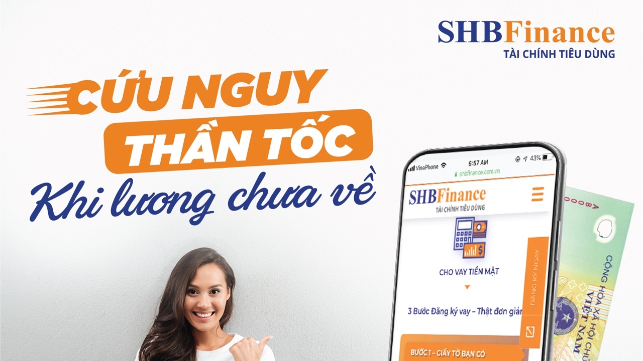 Vay tín chấp SHB Finance, có ngay 1 – 70 triệu trong 24h