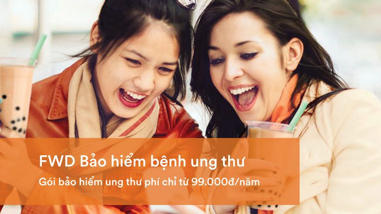 Bảo hiểm ung thư FWD