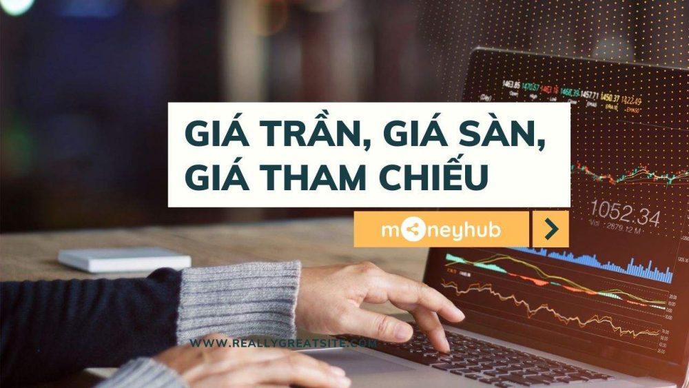Giá trần, giá sàn, giá tham chiếu