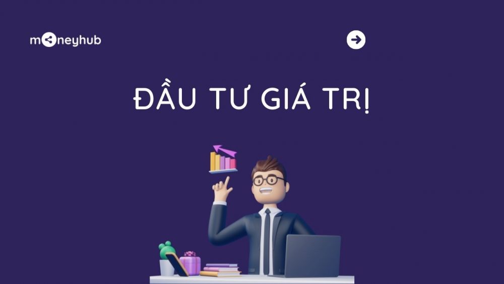 Đầu tư giá trị là gì?