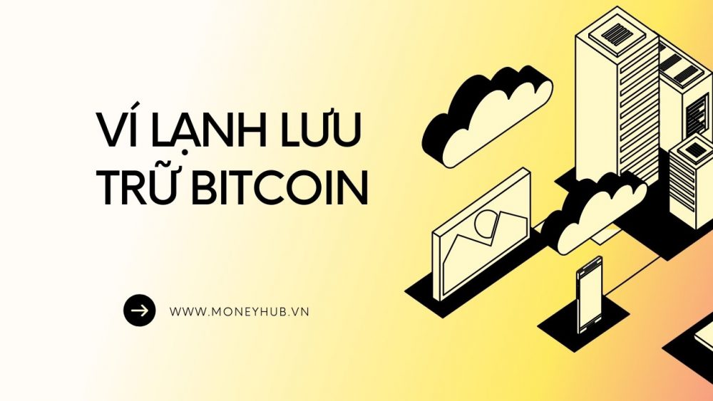 Ví lạnh là gì?