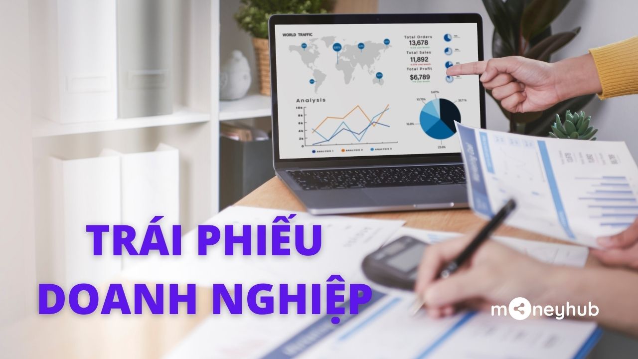 Trái phiếu doanh nghiệp là gì? Doanh nghiệp phá sản thì sao?