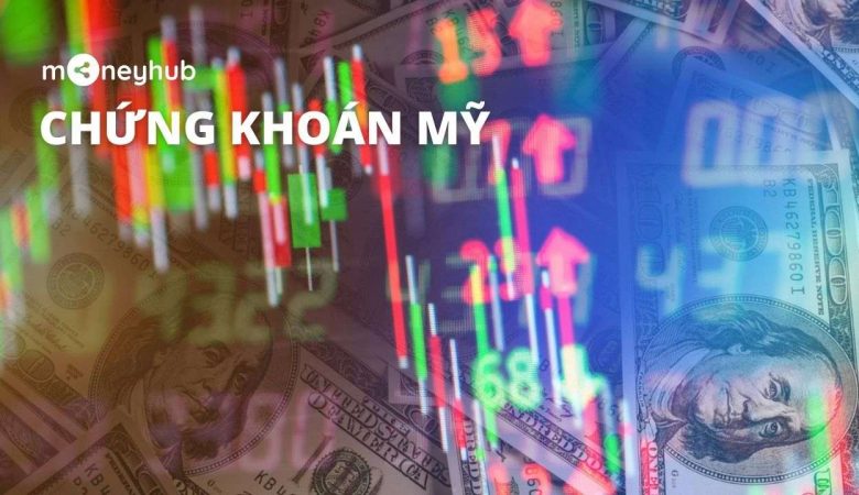 Cách chơi chứng khoán Mỹ